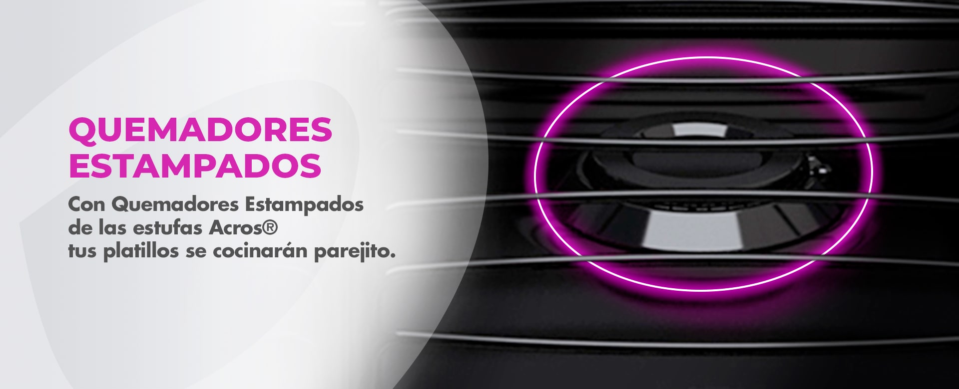 Quemadores estampados