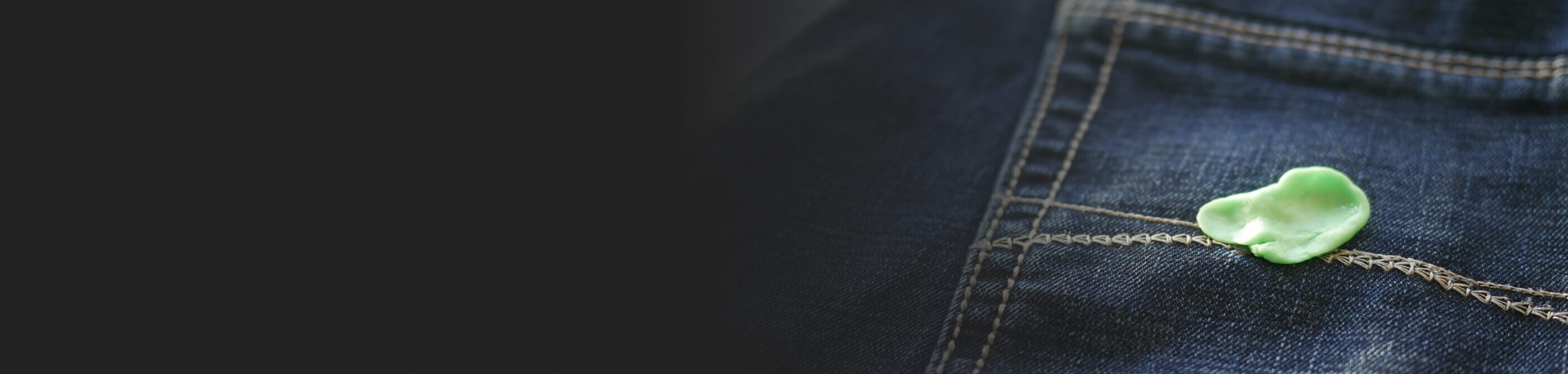 A piece of gum on a pair of jeans